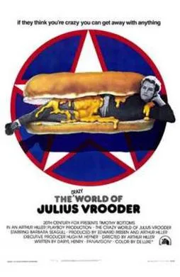 The Crazy World of Julius Vrooder poster
