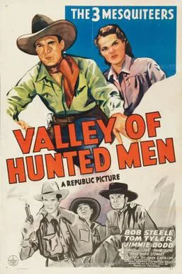 Valley of Hunted Men poster