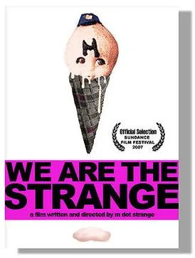 We Are the Strange poster