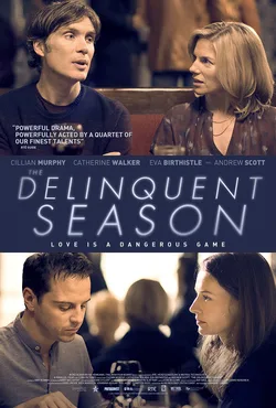 The Delinquent Season poster
