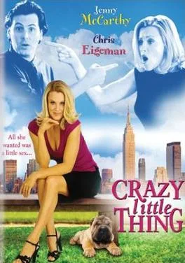 Crazy Little Thing poster