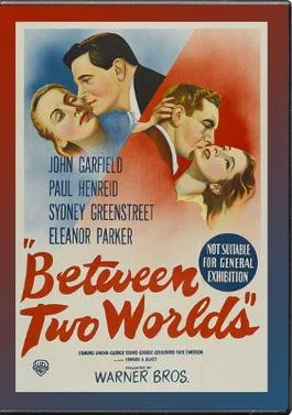 Between Two Worlds poster