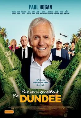 The Very Excellent Mr. Dundee poster