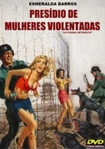 Presídio de Mulheres Violentadas poster