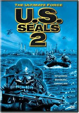 U.S. Seals II: The Ultimate Force poster