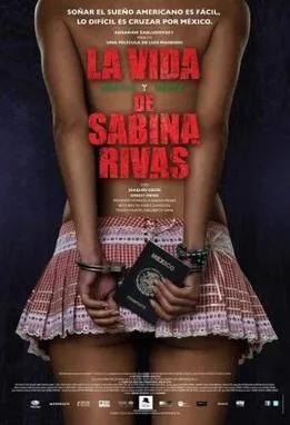 La vida precoz y breve de Sabina Rivas poster