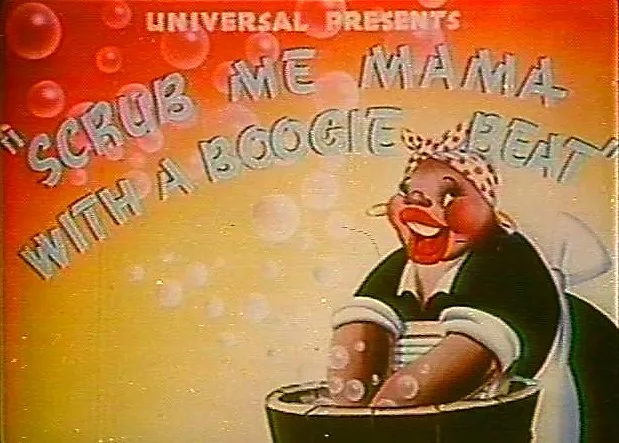 Scrub Me Mama with a Boogie Beat poster