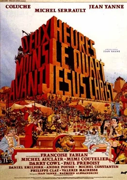Deux heures moins le quart avant Jésus-Christ poster