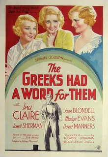 The Greeks Had a Word for Them poster