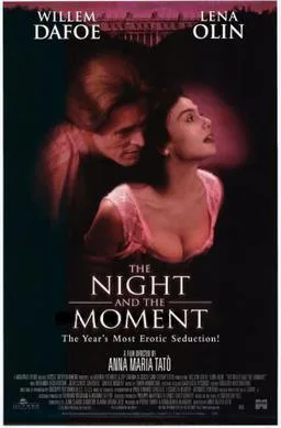 The Night and the Moment poster