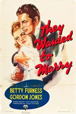 They Wanted to Marry poster