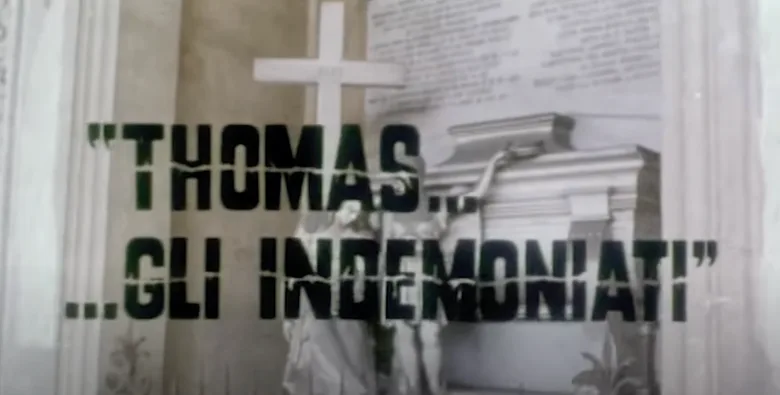 Thomas... ...gli indemoniati poster