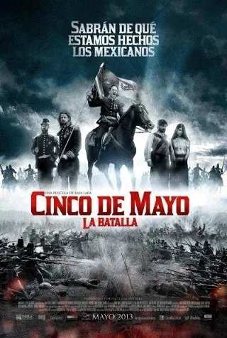 Cinco de Mayo: La Batalla poster