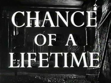 Chance of a Lifetime poster