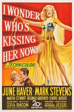 I Wonder Who's Kissing Her Now poster