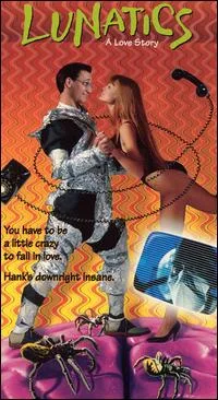 Lunatics: A Love Story poster