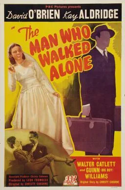 The Man Who Walked Alone poster