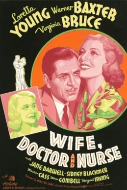 Wife, Doctor and Nurse poster