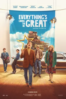Everything’s Going to Be Great poster