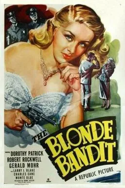 The Blonde Bandit poster