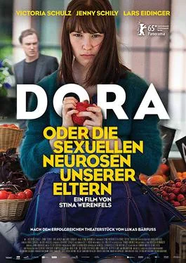 Dora or the Sexual Neuroses of Our Parents poster