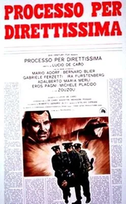 Processo per direttissima poster