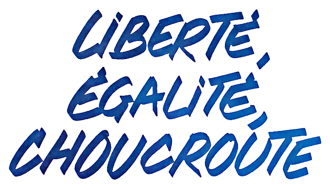 Liberté, Égalité, Choucroute poster