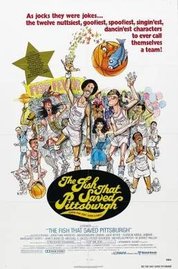 The Fish That Saved Pittsburgh poster