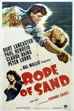 Rope of Sand poster