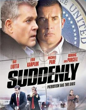 Suddenly poster