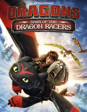 Dawn of the Dragon Racers poster