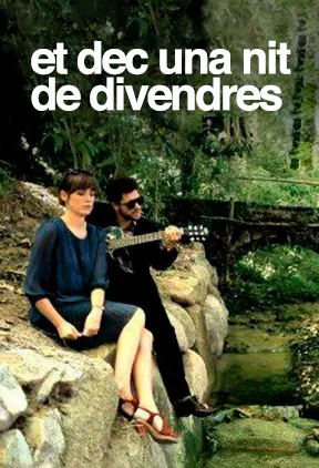 Et dec una nit de divendres poster
