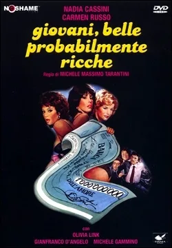 Giovani, belle... probabilmente ricche poster
