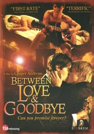 Between Love & Goodbye poster