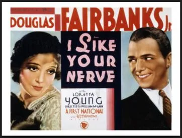 I Like Your Nerve poster