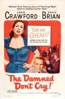 The Damned Don't Cry poster