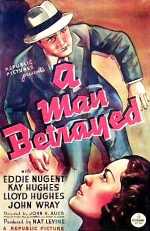 A Man Betrayed poster