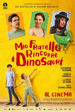 My Brother Chases Dinosaurs poster