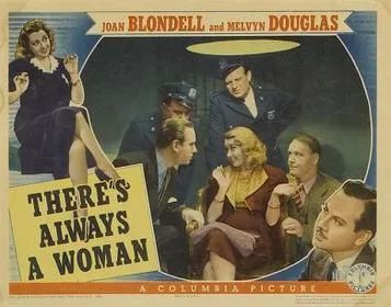 There's Always a Woman poster