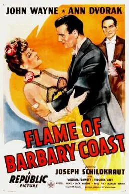 Flame of Barbary Coast poster