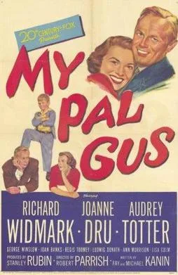 My Pal Gus poster