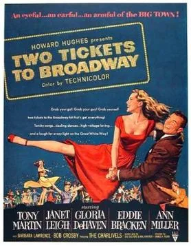 Two Tickets to Broadway poster