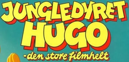 Jungledyret Hugo – den store filmhelt poster