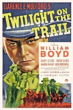 Twilight on the Trail poster