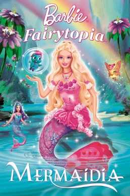 Barbie: Mermaidia poster