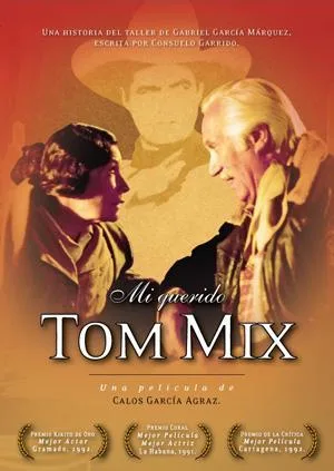 Mi querido Tom Mix poster