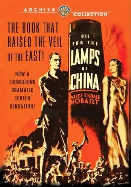 Oil for the Lamps of China (film) poster