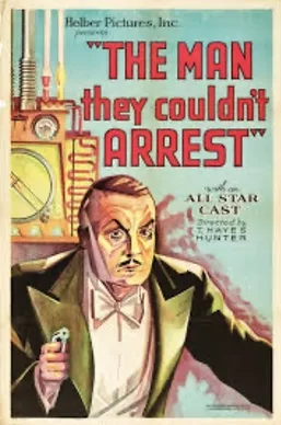 The Man They Couldn't Arrest poster