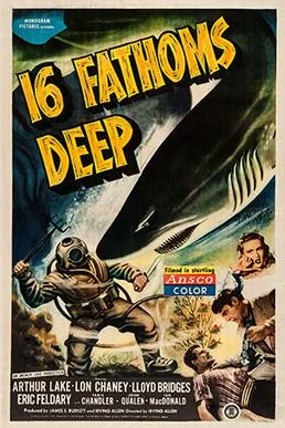 Sixteen Fathoms Deep poster