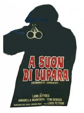 A suon di lupara poster